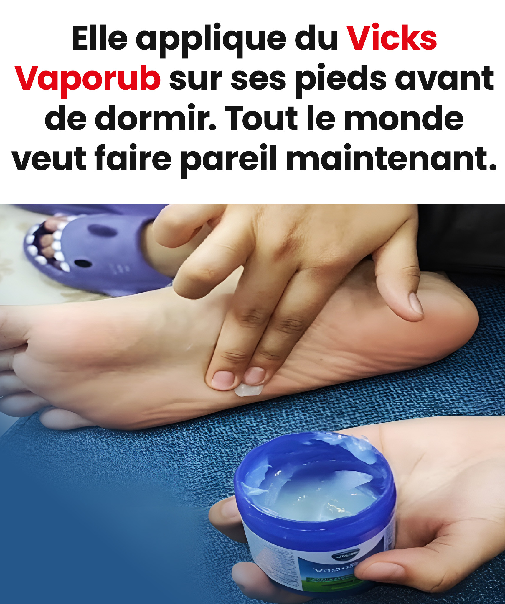 10 astuces santé avec Vicks VapoRub