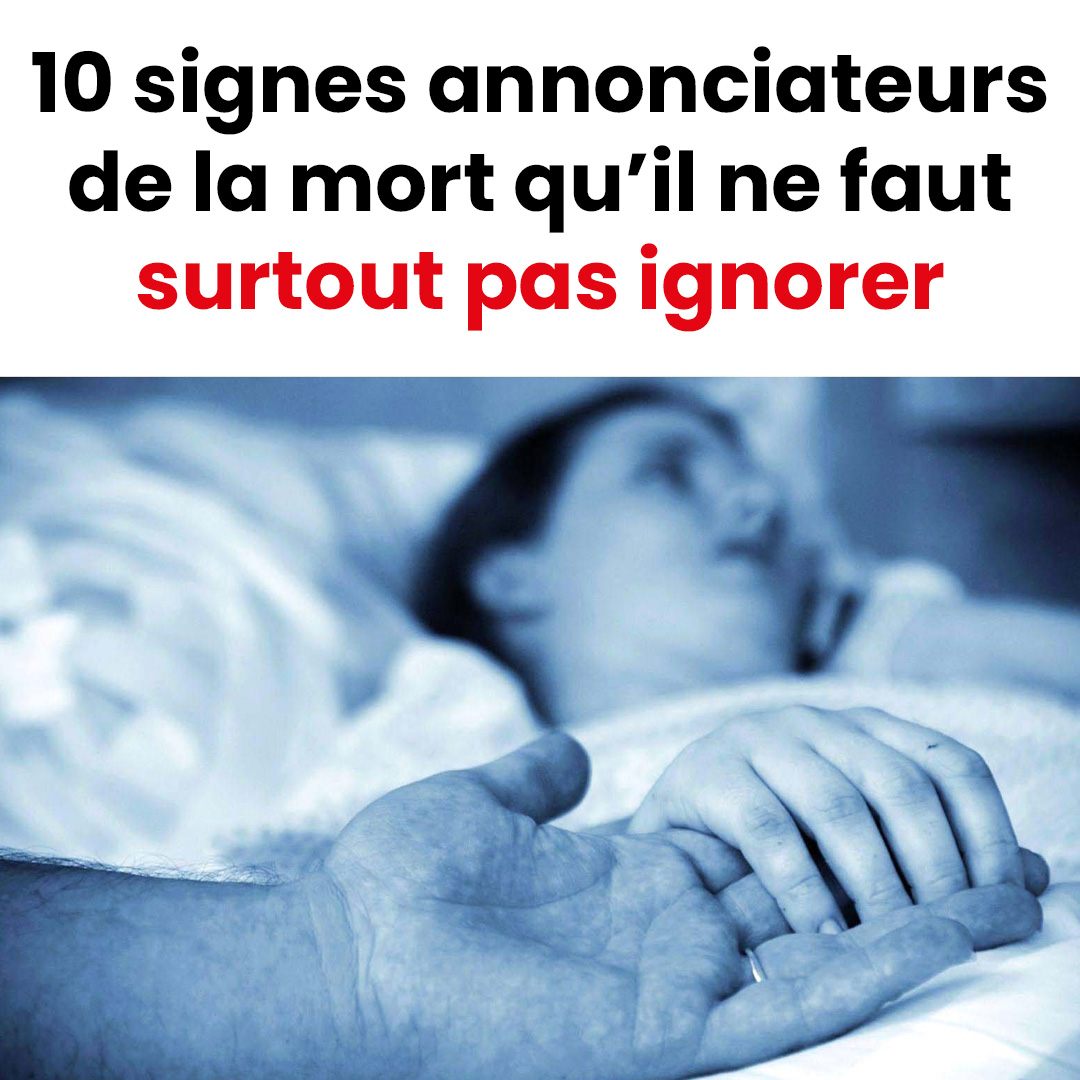 10 signes qui indiquent que la fin de vie est proche