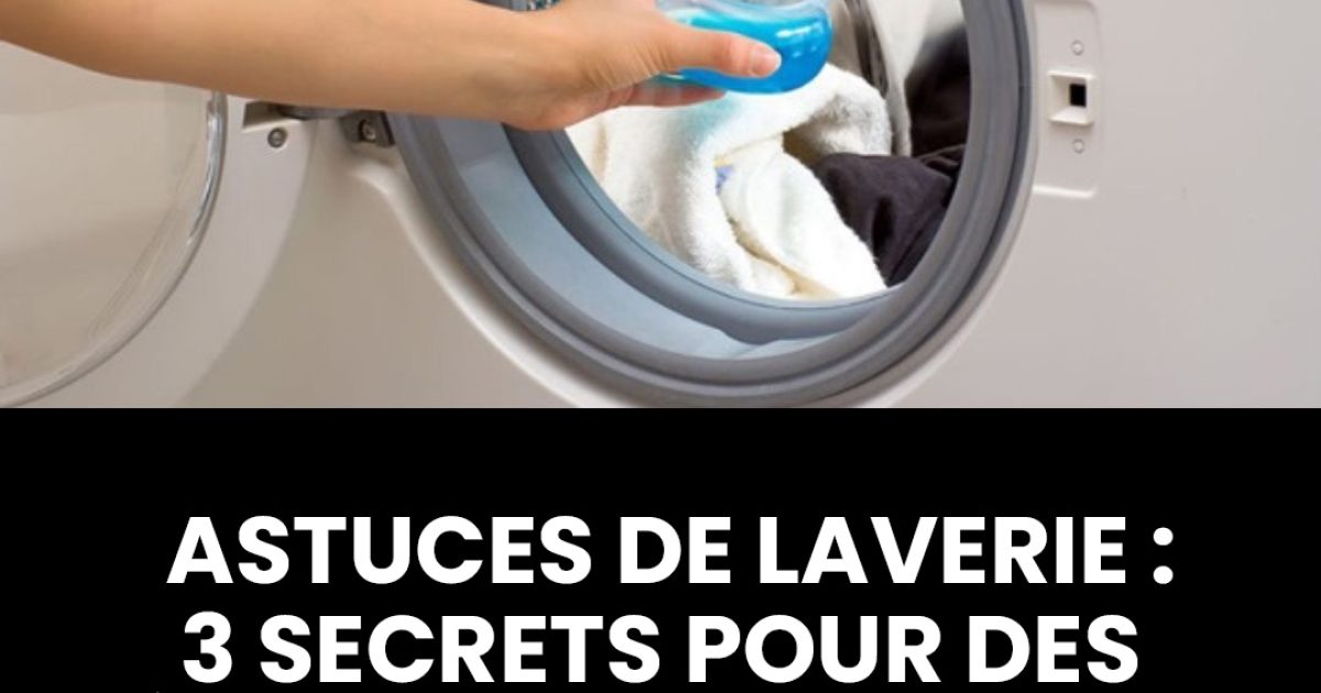 3 secrets pour rendre vos vêtements plus blancs comme neufs