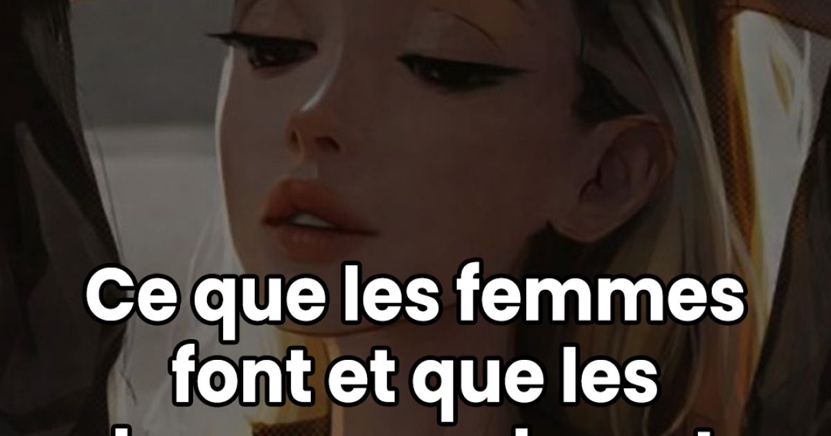 7 choses qu'un homme aime chez une femme