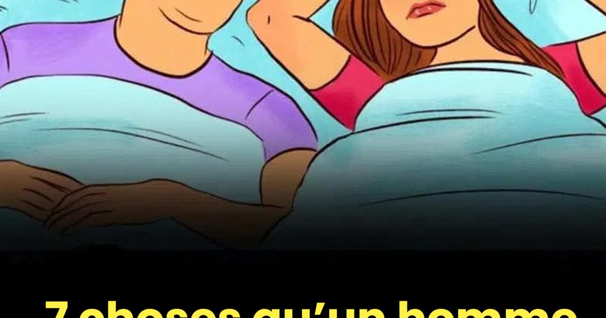 7 choses qu’un homme ne fait au lit que s’il vous aime vraiment