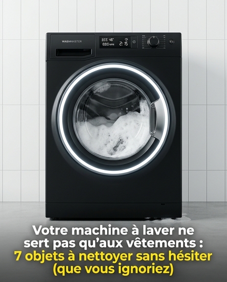 7 objets du quotidien que vous pouvez passer en machine sans le savoir