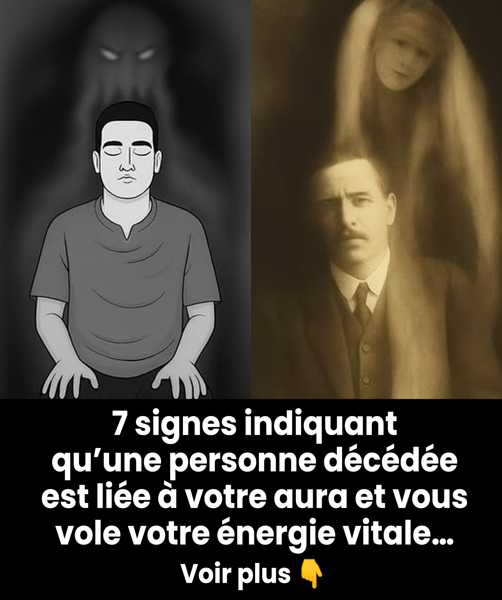7 signes indiquant qu’une personne décédée est liée à votre aura et vous vole votre énergie vitale