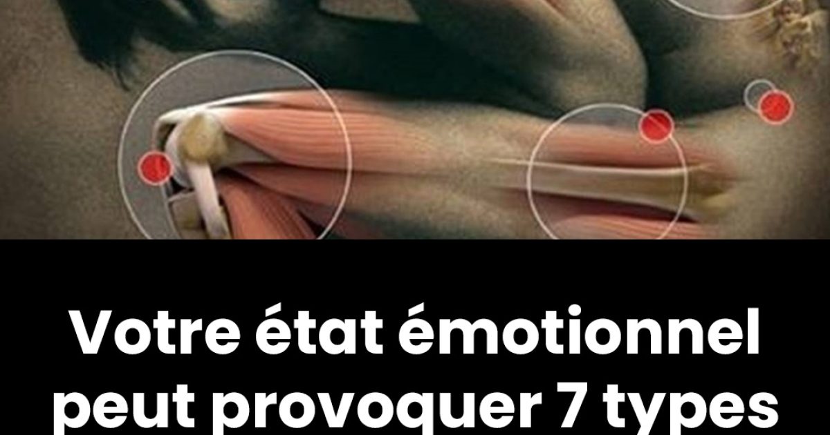 7 types de douleur directement liés à l'état émotionnel