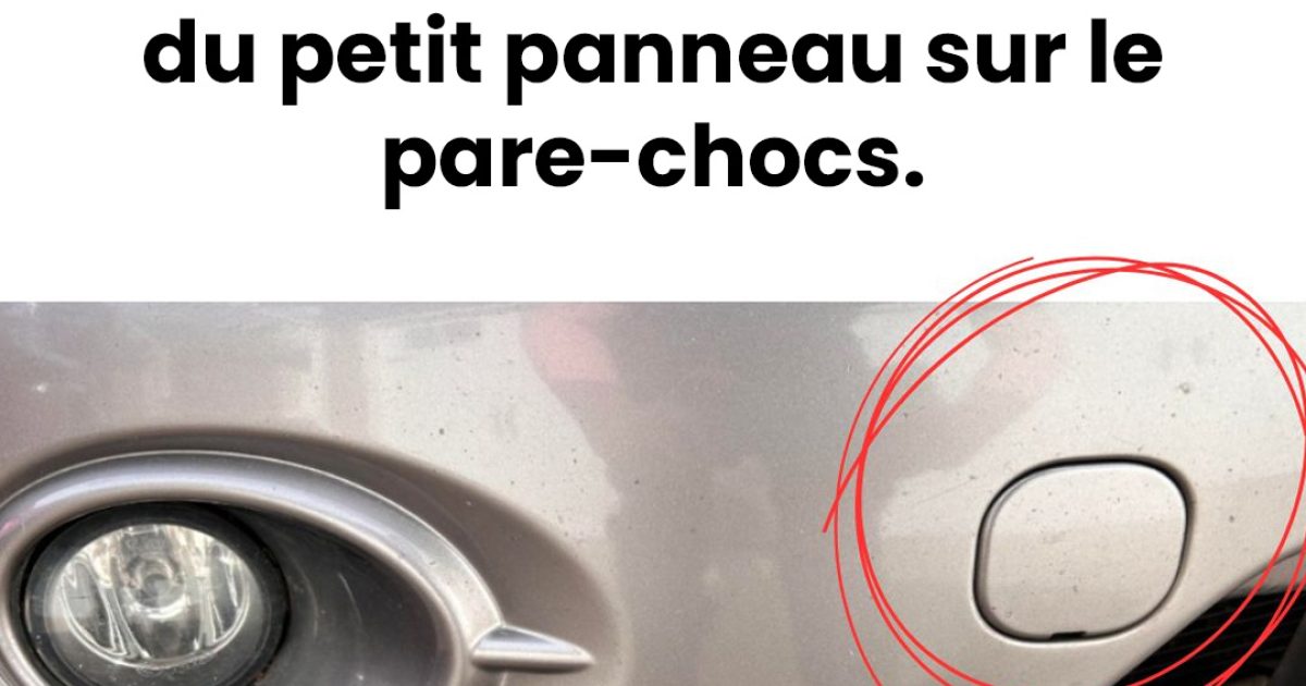 À quoi sert le petit panneau sur le pare-chocs ?