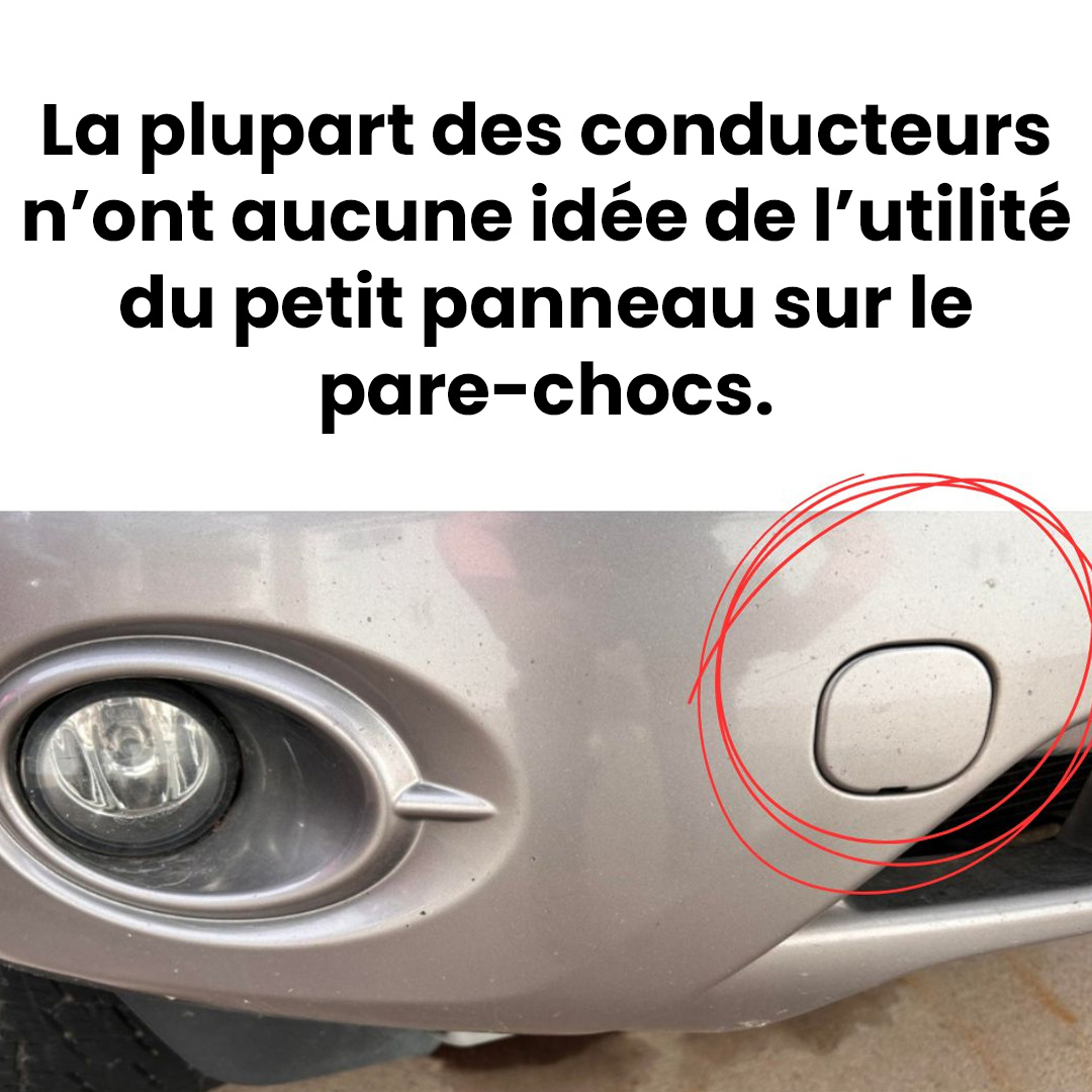 À quoi sert le petit panneau sur le pare-chocs ?