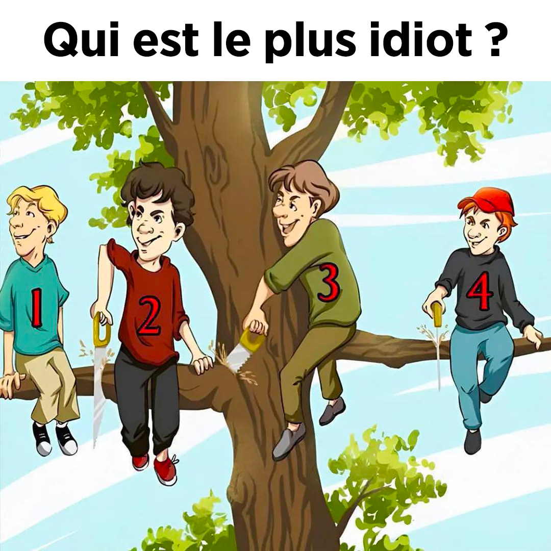 À votre avis, qui commet la plus grosse erreur ? Presque personne ne trouve la bonne réponse