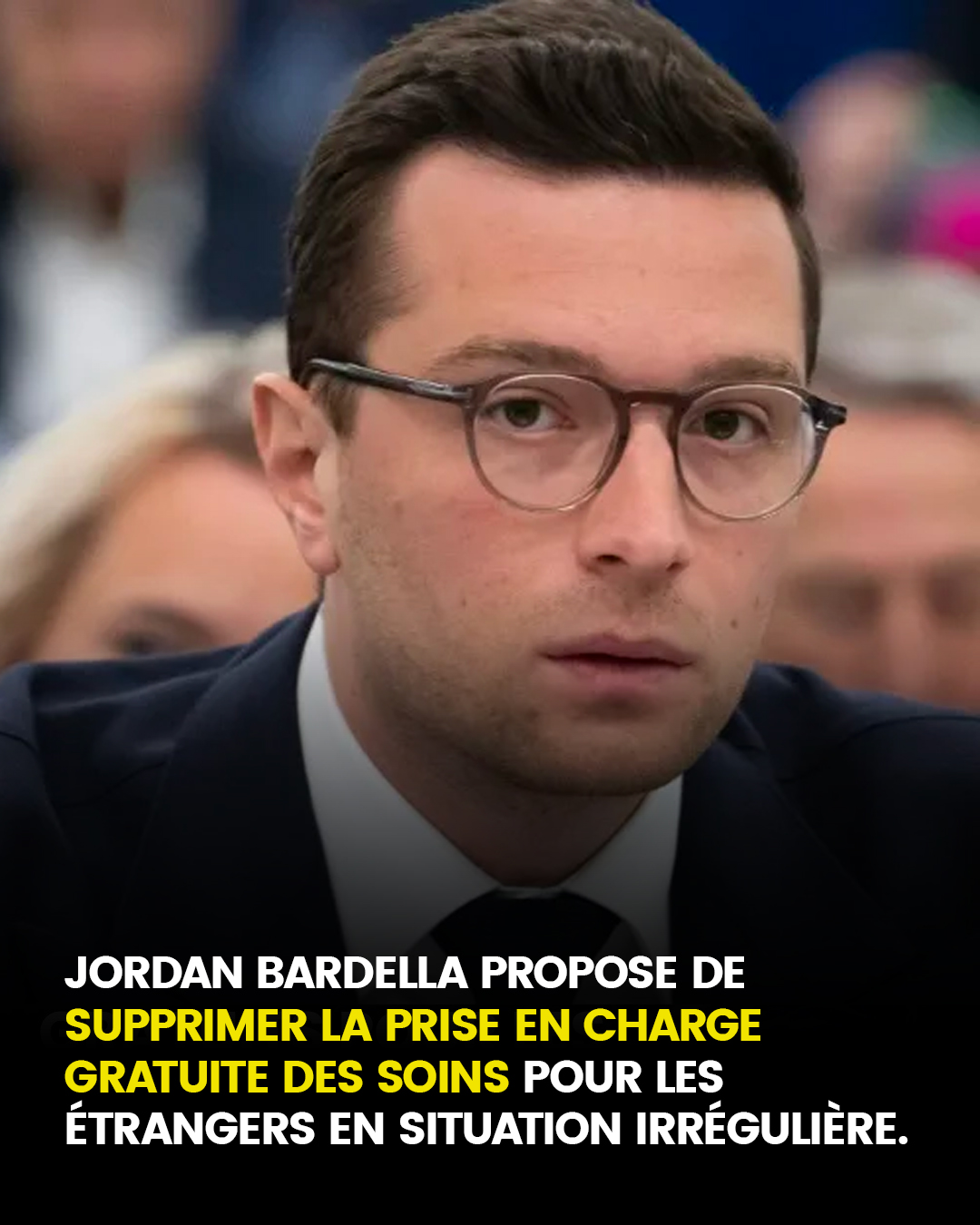 Aide médicale de l’État : Jordan Bardella affirme qu’“il n’y aura plus la gratuité des soins pour les personnes qui viennent dans notre pays de manière illégale”