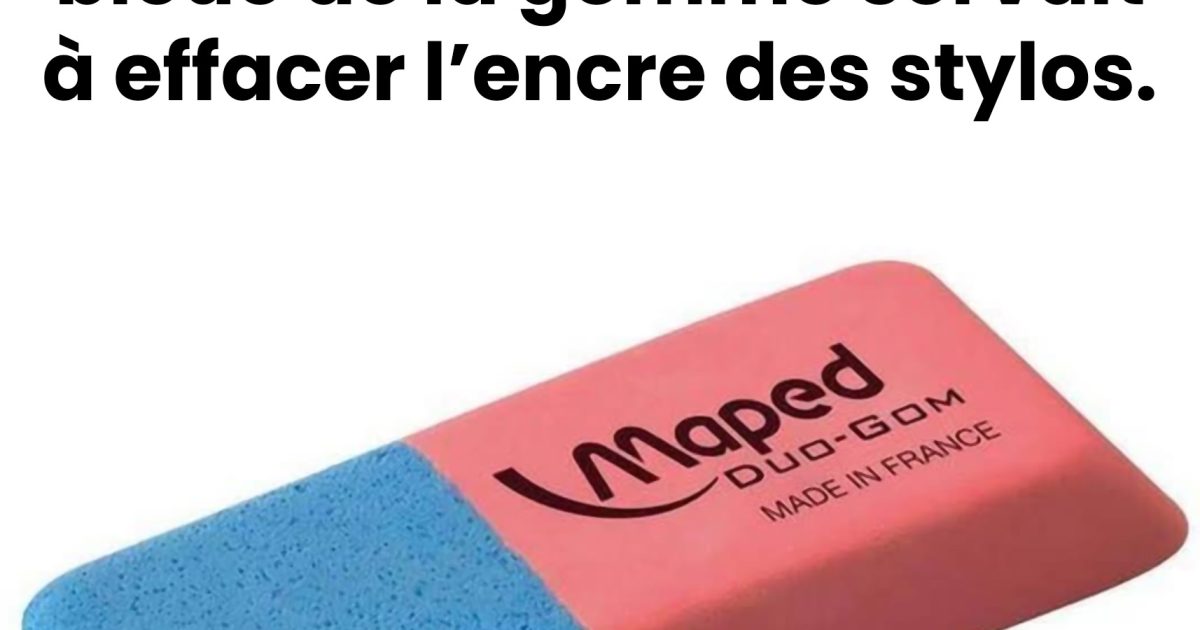 Après tout, à quoi sert vraiment la partie bleue de la gomme ?