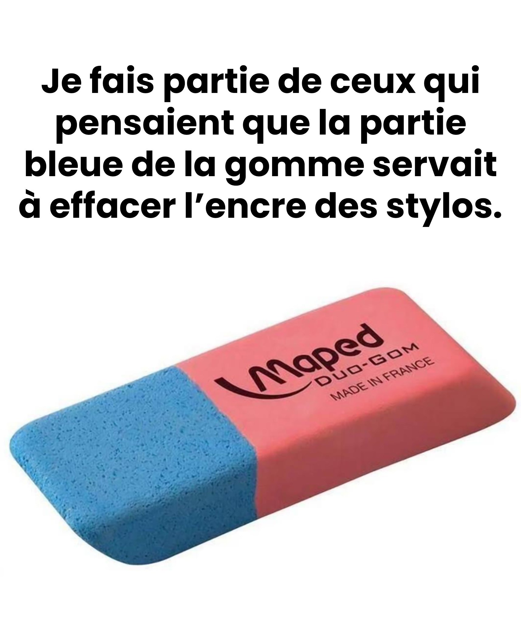 Après tout, à quoi sert vraiment la partie bleue de la gomme ?