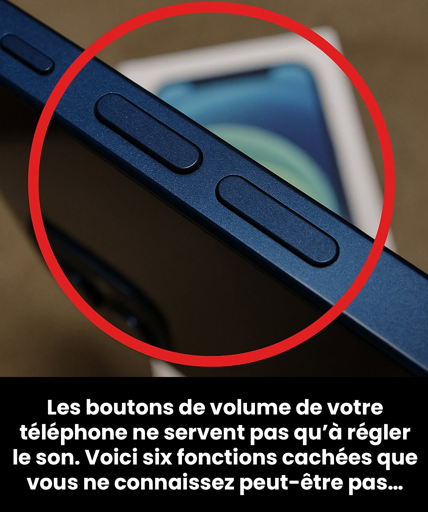Astuces cachées sur votre smartphone que vous ignorez probablement