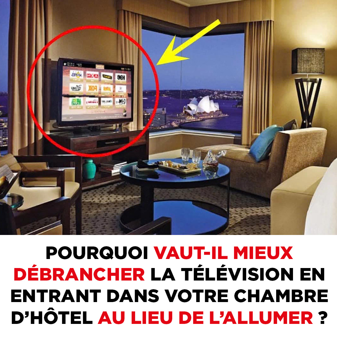 Astuces d’hôtel : voici pourquoi il faut absolument débrancher la télévision dès votre arrivée