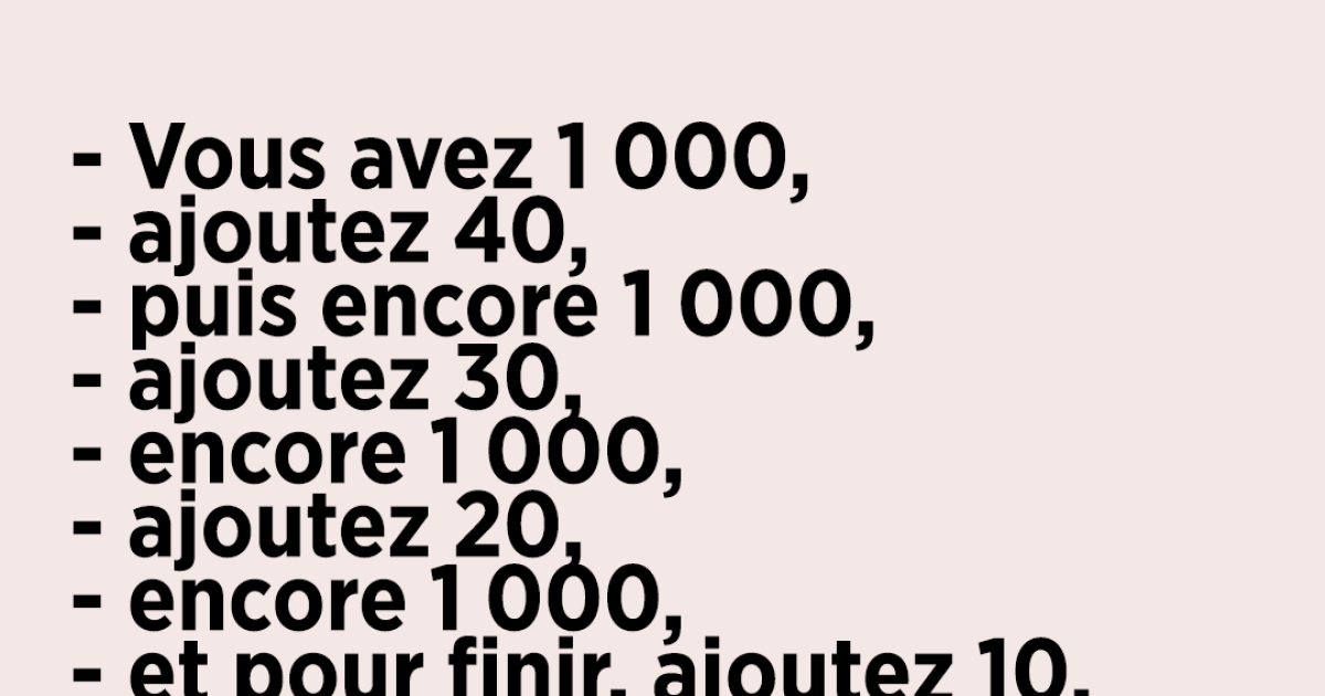Ce défi de calcul mental semble très simple… mais il piège presque tout le monde !
