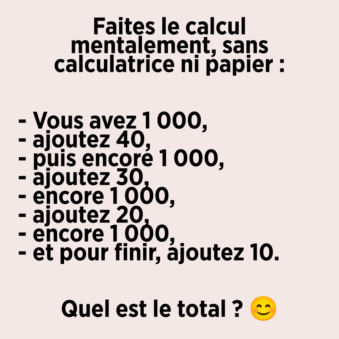 Ce défi de calcul mental semble très simple… mais il piège presque tout le monde !
