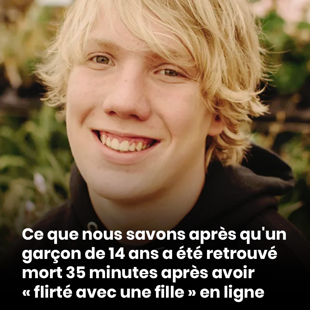 Ce que l'on sait après la mort d’un garçon de 14 ans, survenue 35 minutes après avoir « flirté avec une fille » en ligne