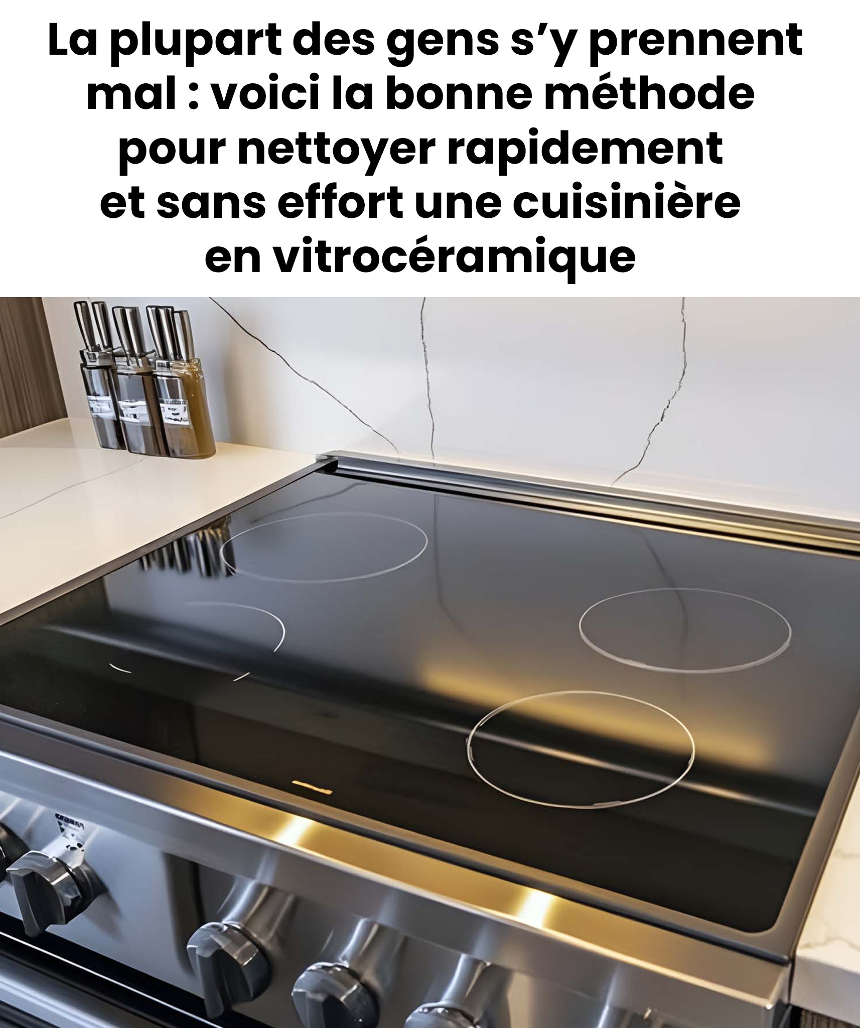 Comment nettoyer efficacement les plaques de cuisson en vitrocéramique sans les rayer