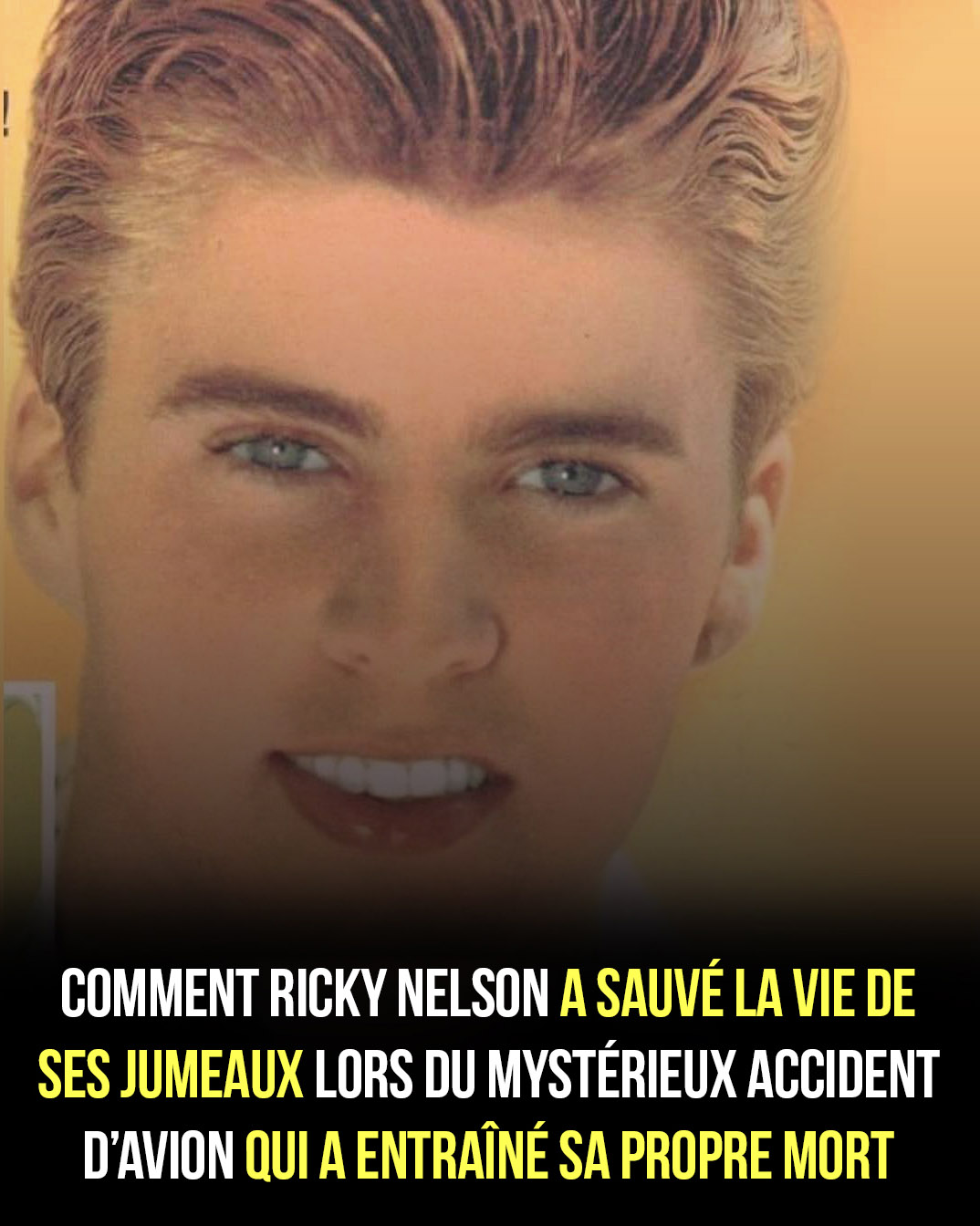 Comment Ricky Nelson a sauvé la vie de ses jumeaux lors du mystérieux accident d’avion qui a entraîné sa propre mort