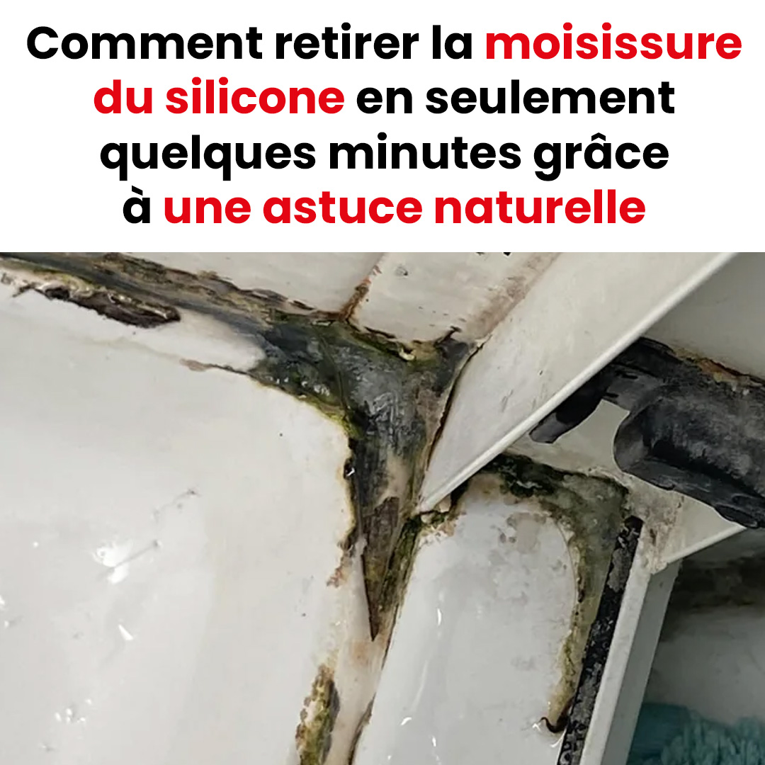 Comment venir à bout du silicone moisi chez vous avec cette astuce 100 % naturelle ?