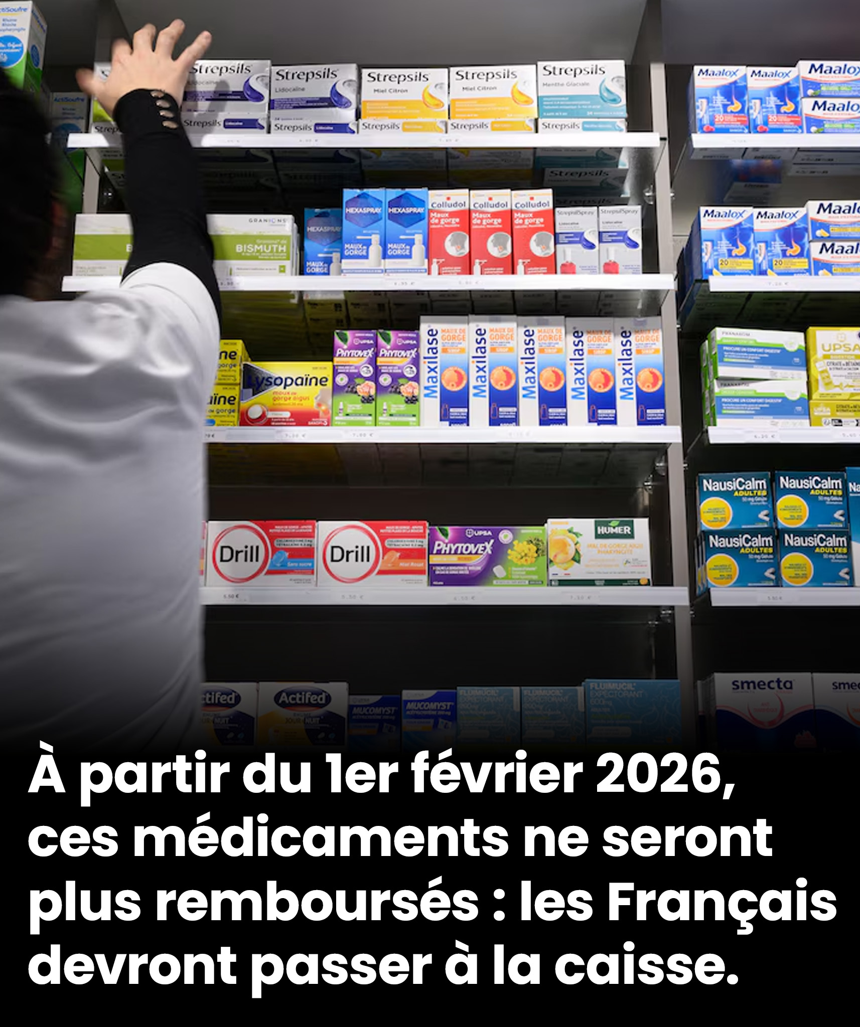 Dès le 1er février 2026, des médicaments du quotidien ne seront plus remboursés par l’Assurance maladie : les Français devront les payer de leur poche
