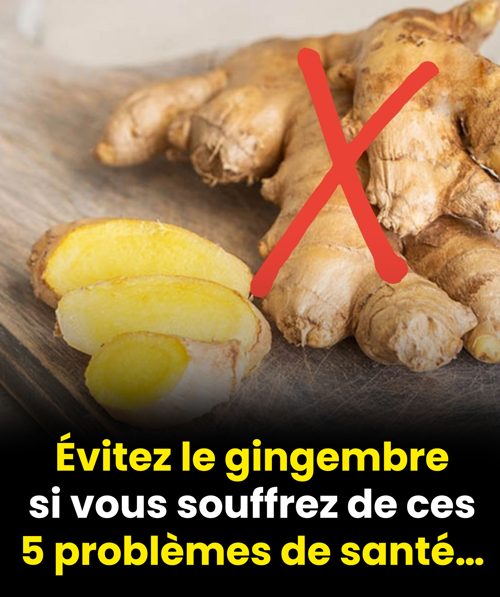 Évitez le gingembre si vous souffrez de ces 5 problèmes de santé