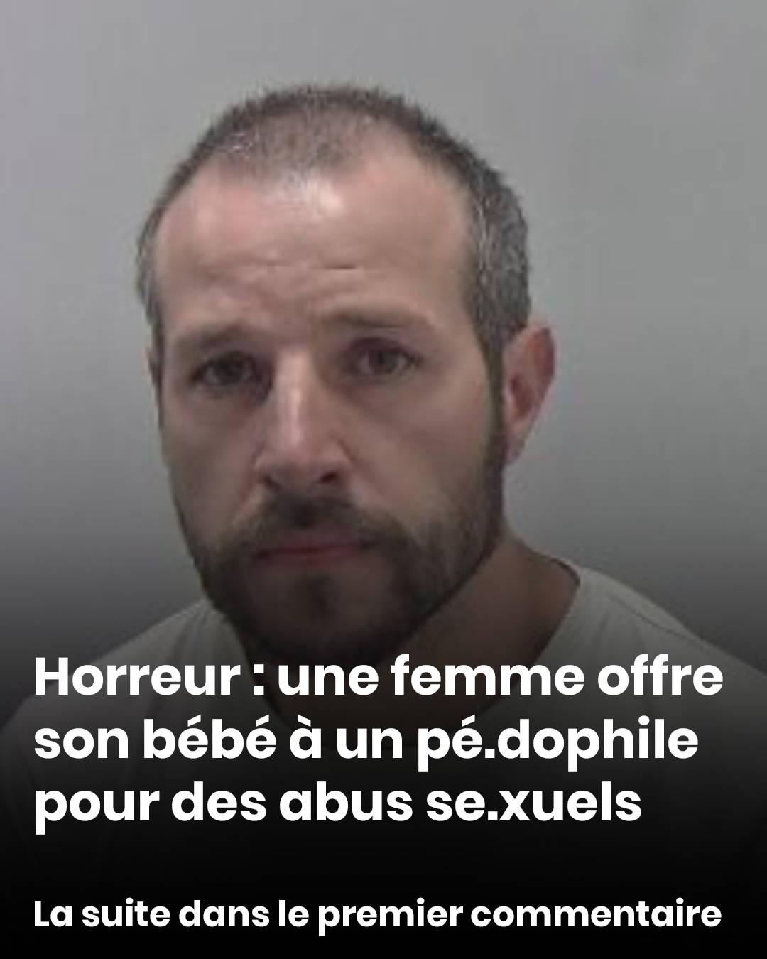Horreur : une femme offre sa fille bébé à un p*dophile