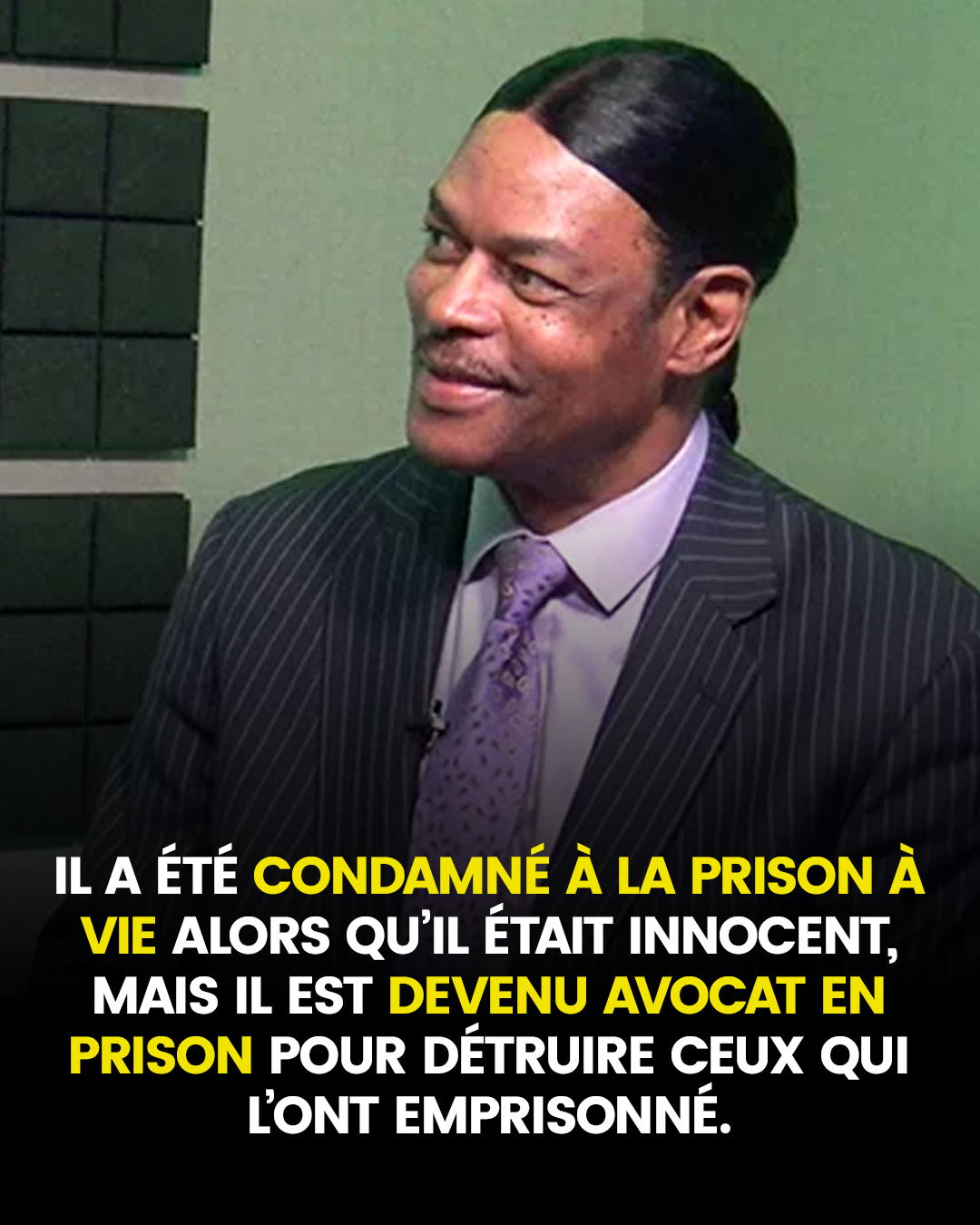 Il a été condamné à la prison à vie alors qu’il était innocent, mais il est devenu avocat en prison pour se venger de ceux qui l’avaient fait incarcérer
