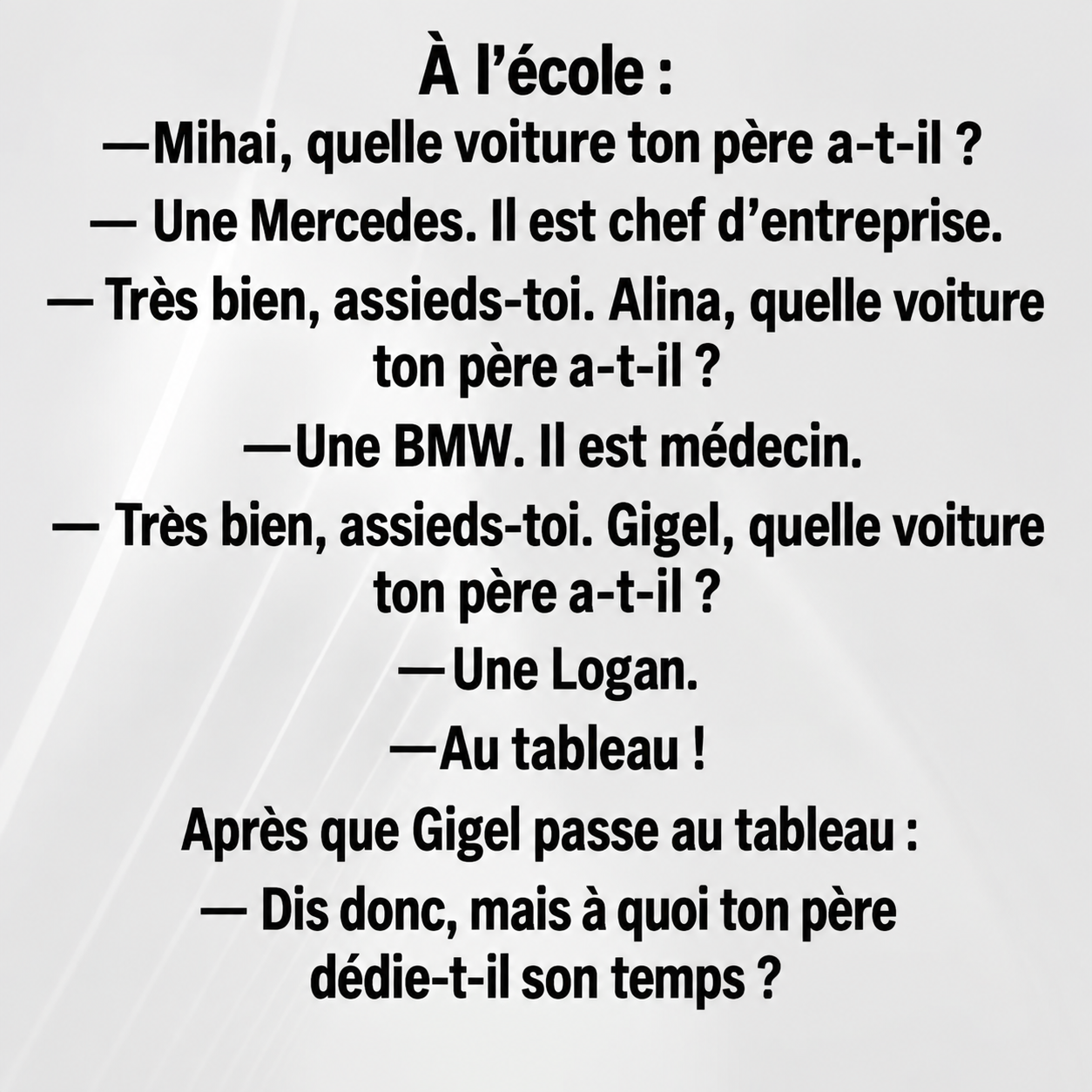 La blague de la maîtresse et la voiture du papa : un fou rire garanti avec une leçon inattendue
