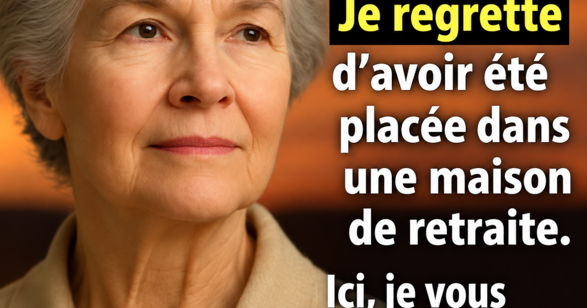 Elle a 82 ans et regrette d'avoir choisi la maison de retraite : ses 6 vérités qui font réfléchir