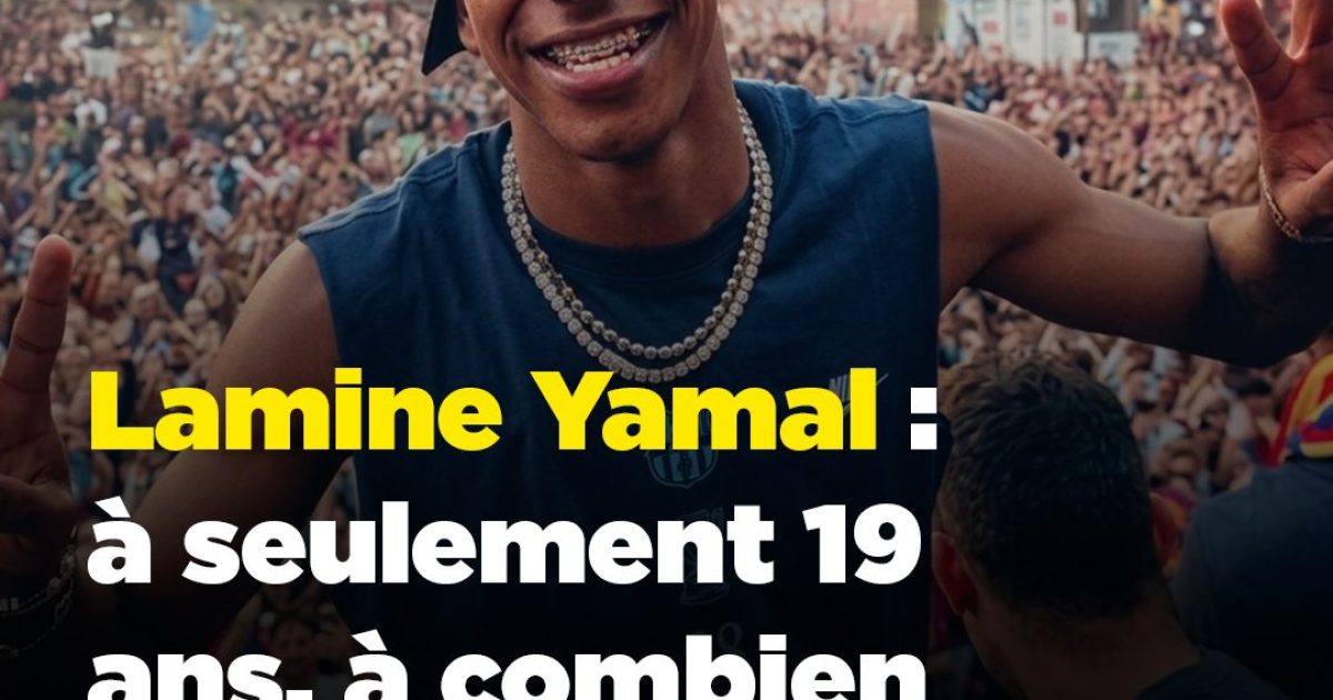 Lamine Yamal : à seulement 19 ans, à combien s'élève vraiment sa fortune ?