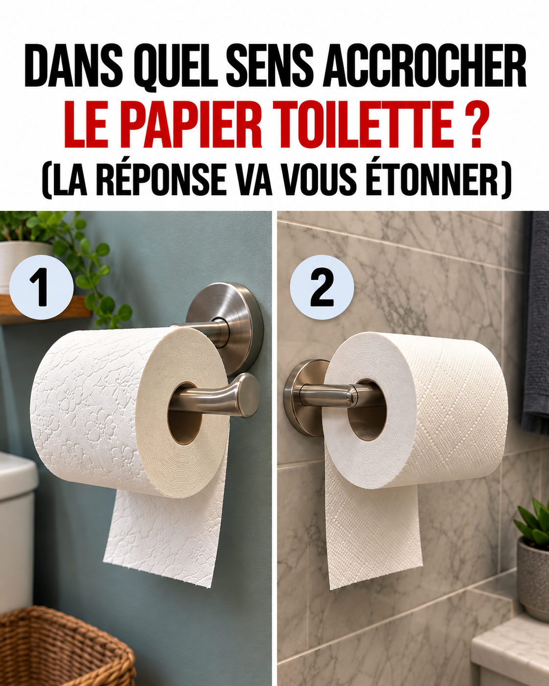 Papier toilette : dans quel sens le poser ? Le débat qui divise (vraiment) les familles françaises