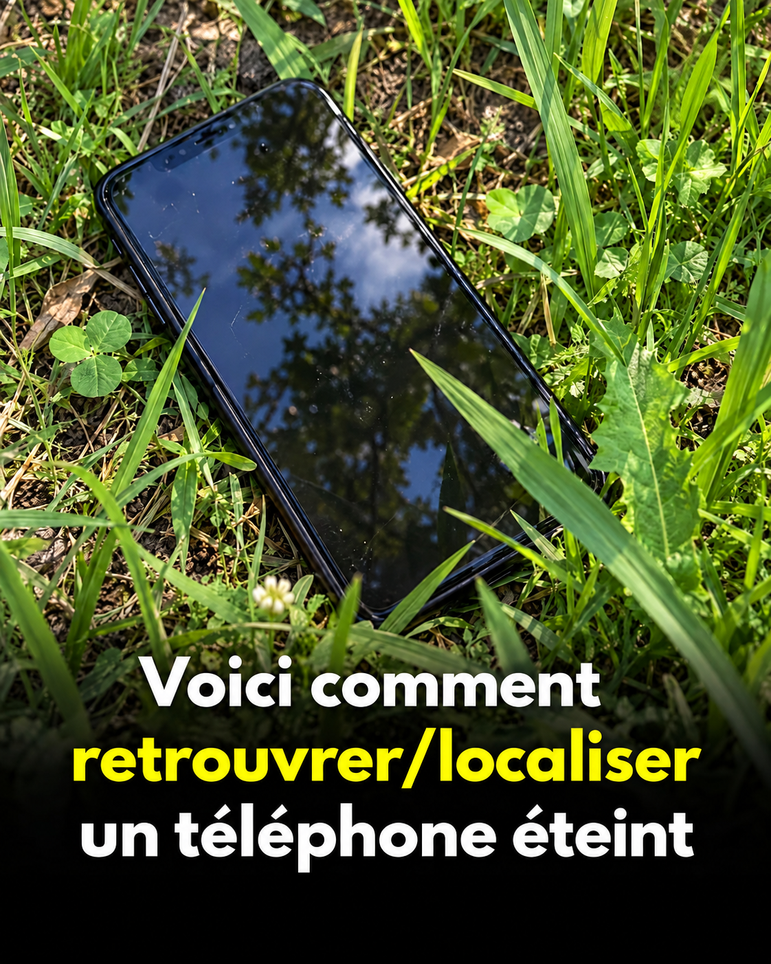 Comment localiser un téléphone éteint : les astuces qui sauvent vraiment