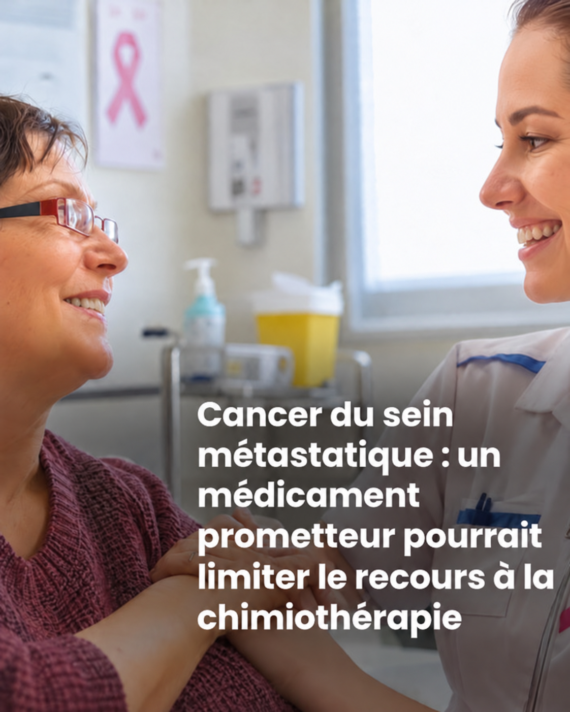 Cancer du sein métastatique : ce nouveau traitement qui pourrait changer la donne face à la chimiothérapie