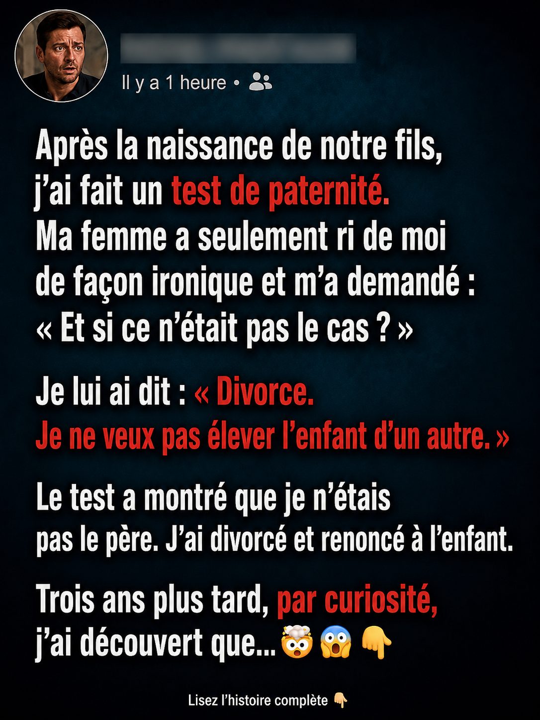Il exige un test ADN à la naissance de son fils : trois ans plus tard, la vérité le dévaste