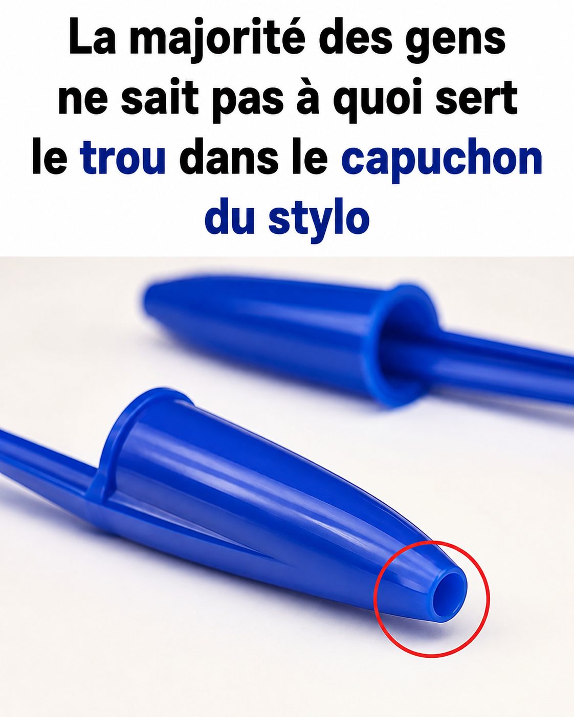 Ce petit trou sur le capuchon de votre stylo n'est pas là par hasard : voici à quoi il sert vraiment