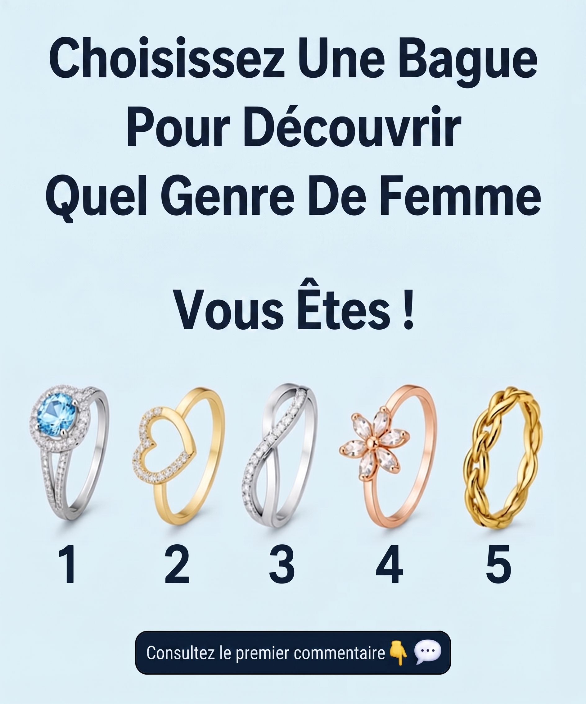 Choisissez une bague et découvrez quel type de femme vous êtes vraiment