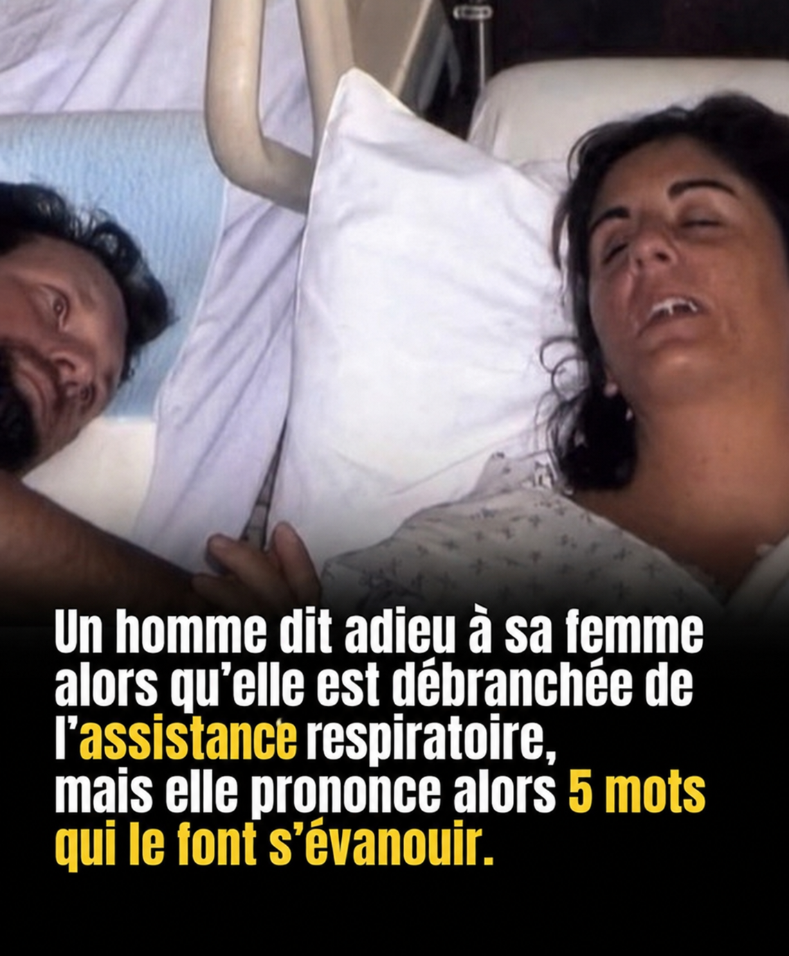 Il dit adieu à sa femme dans sa chambre d'hôpital… et elle lui répond ces 5 mots incroyables