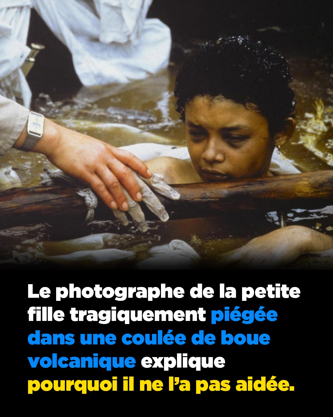 Omayra Sánchez : l'histoire déchirante derrière la photo la plus bouleversante du XXe siècle