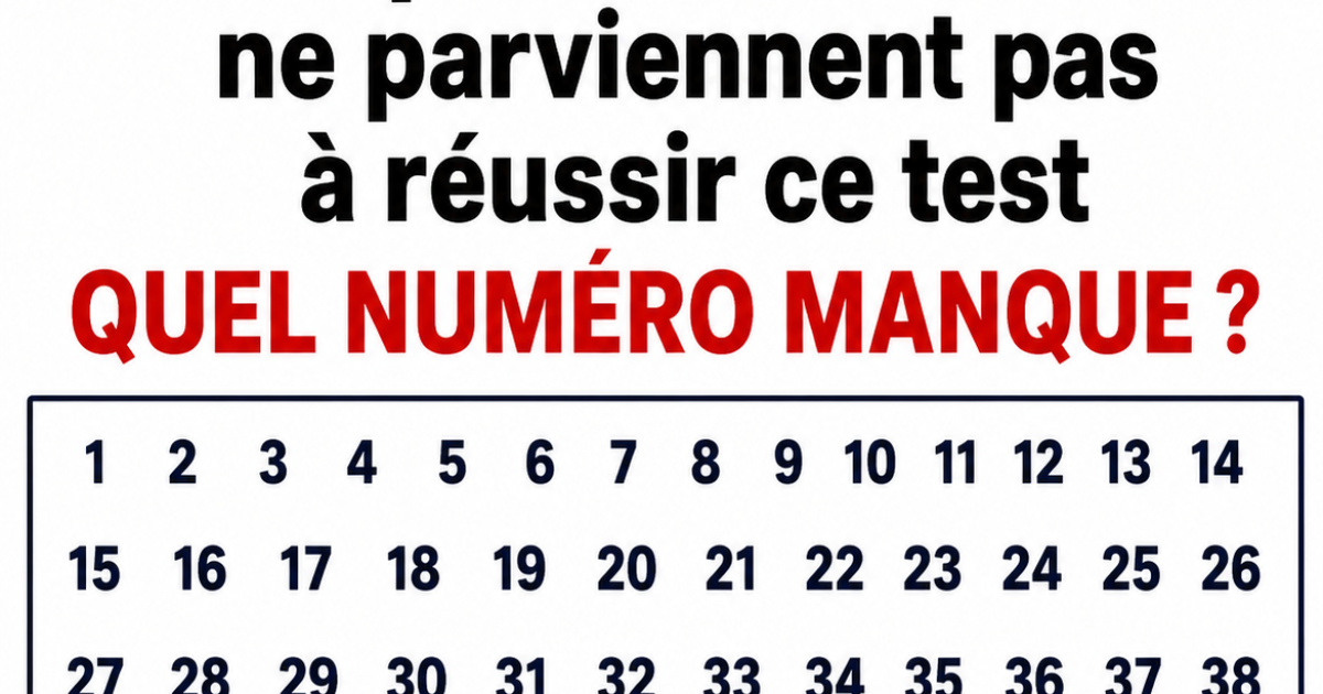 Quel est le nombre manquant ? Le défi logique qui rend tout le monde accro