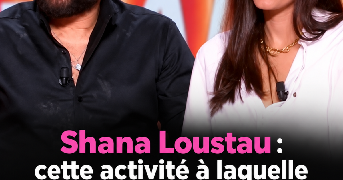 Shana Loustau a regardé des matchs jusqu'à 5h du matin pour Cyril Hanouna : elle réclame maintenant sa revanche