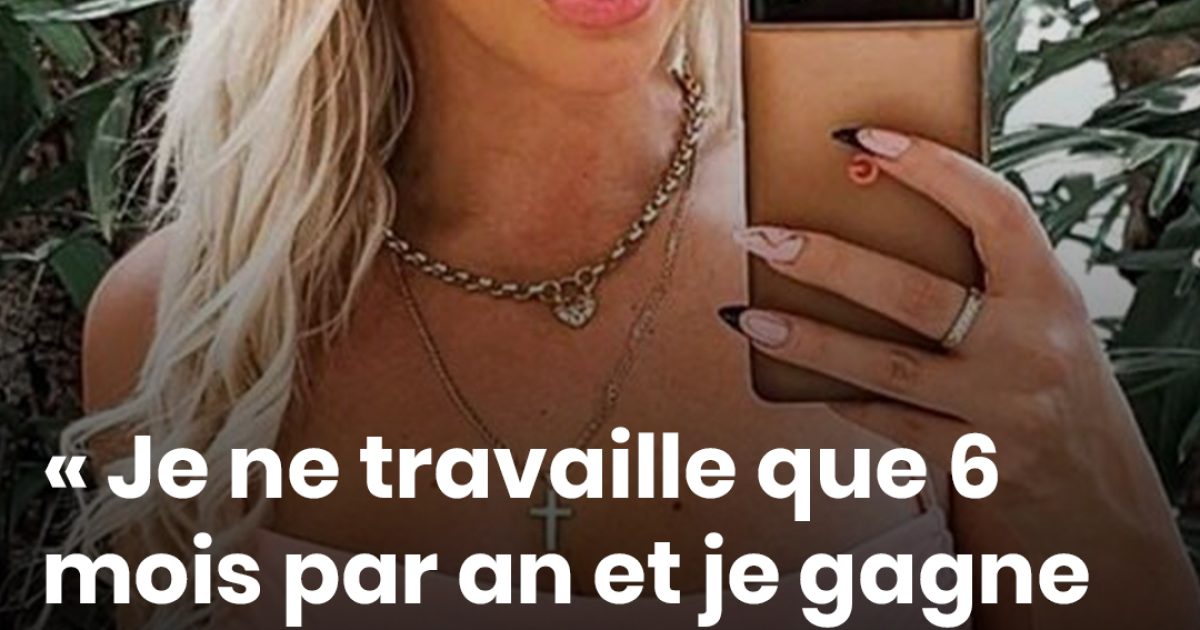 « Je ne travaille que 6 mois par an et je gagne plus de 9 000 € par mois grâce à un métier que beaucoup refusent de faire. »