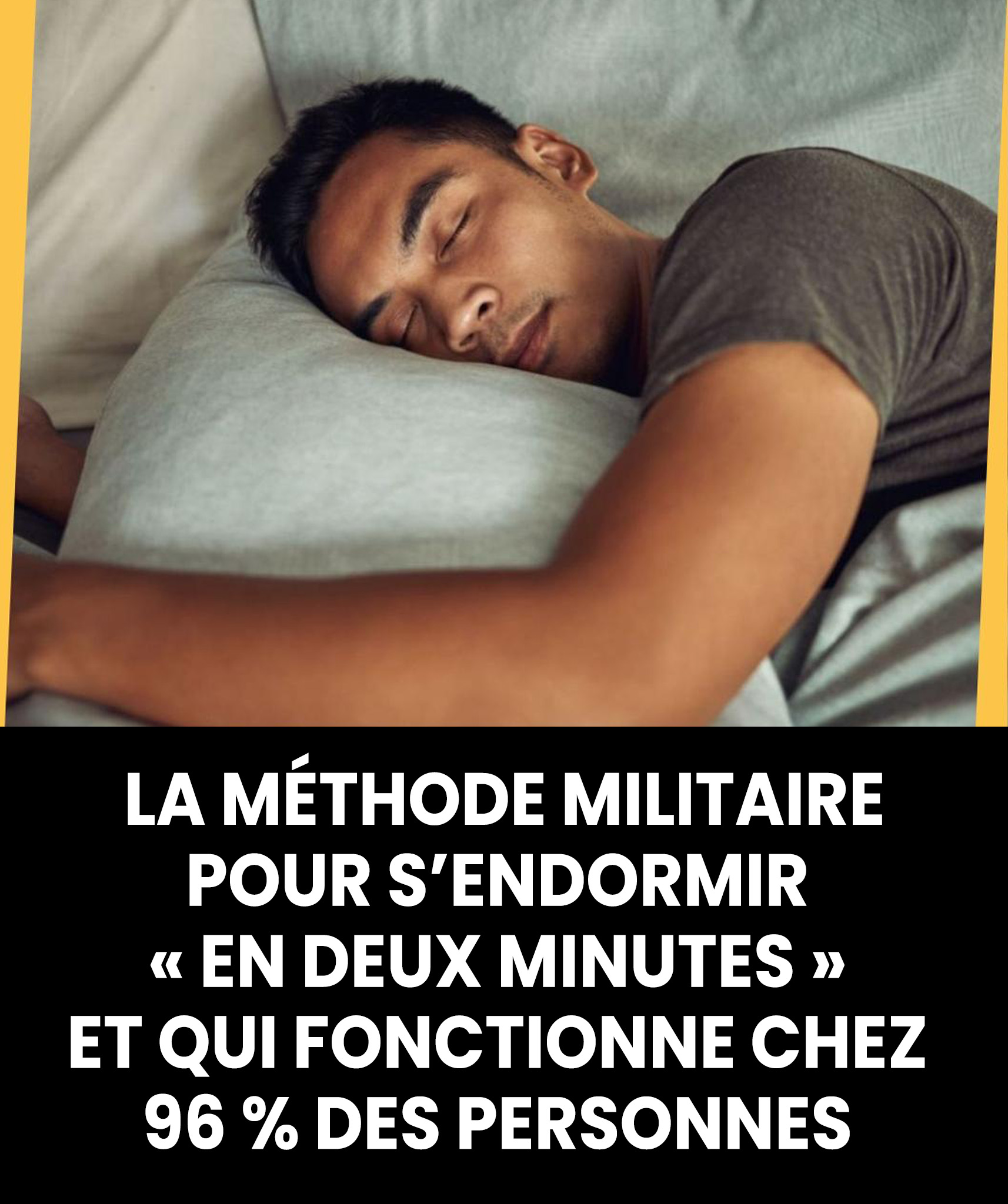 La méthode militaire pour s’endormir « en deux minutes » et qui fonctionne chez 96 % des gens