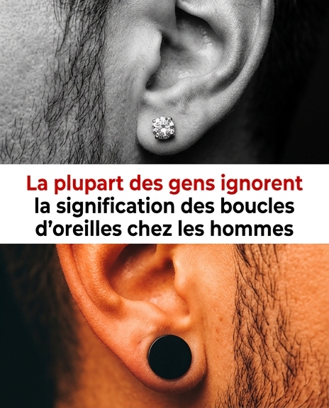 La plupart des gens ignorent la signification des boucles d’oreilles chez les hommes