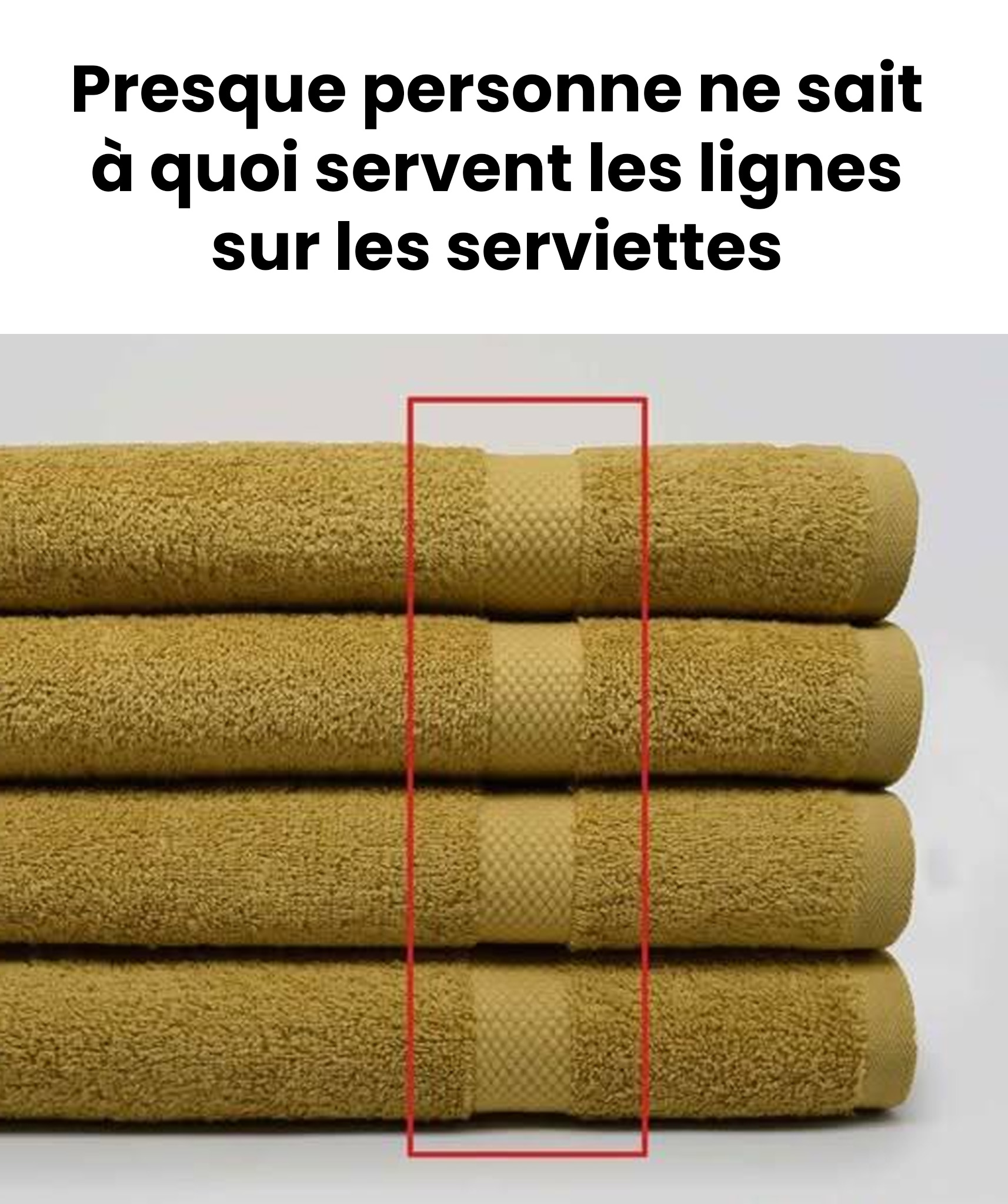 La véritable signification de ces lignes mystérieuses sur les serviettes