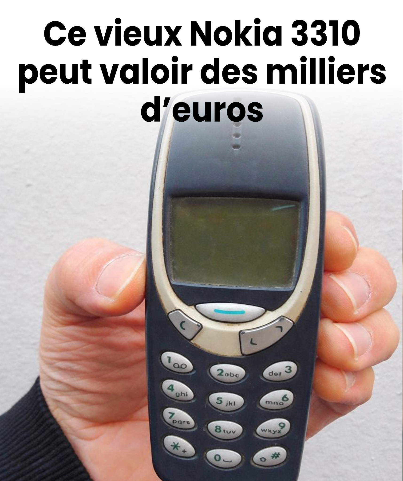 Le retour du Nokia 3310 : pourquoi il peut désormais valoir des milliers d’euros
