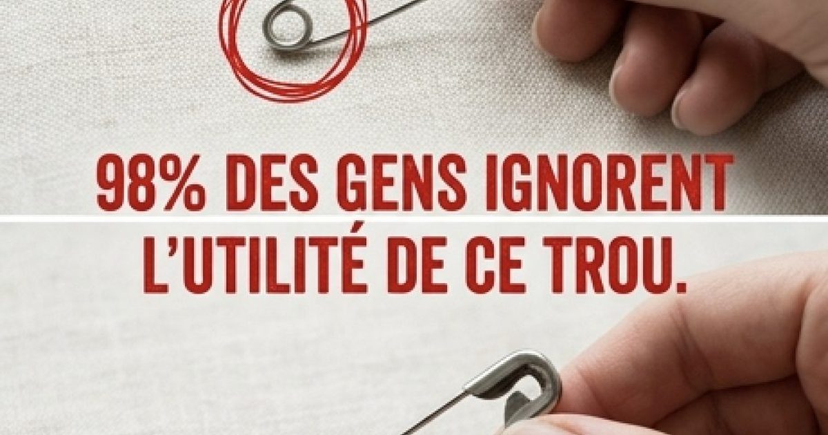 Le secret des épingles de sûreté : Beaucoup de gens ignorent à quoi sert le petit trou sur une épingle de sûreté