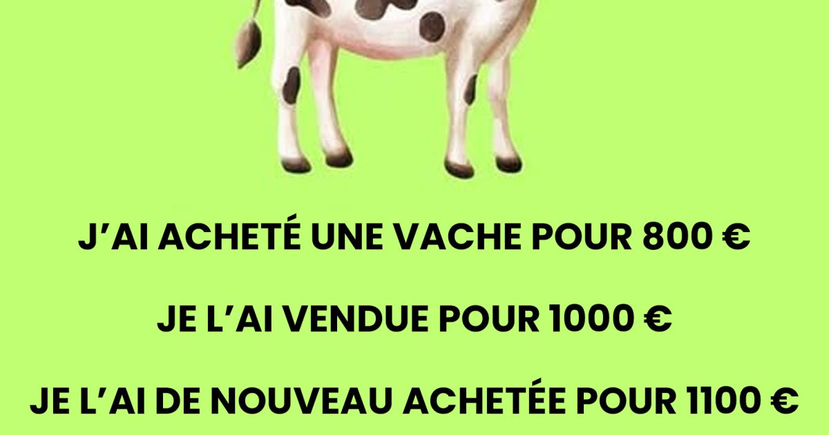 Le test mathématique de la vache