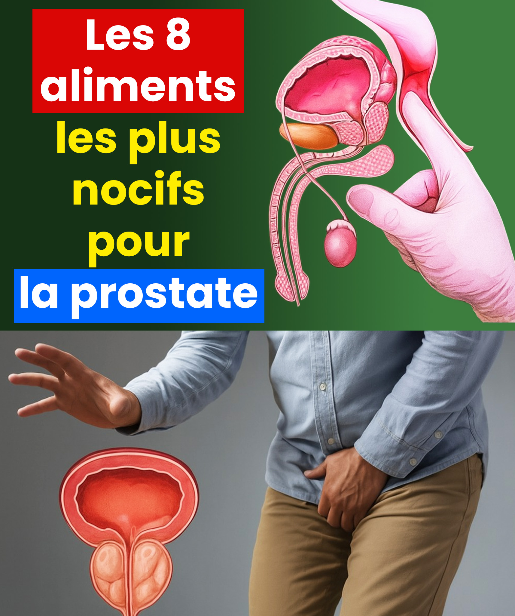 Les 8 aliments les plus nocifs pour la prostate