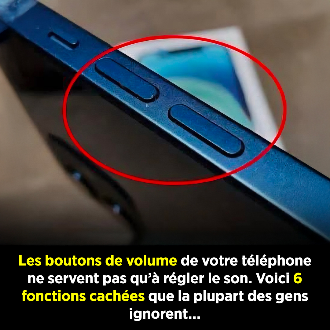Les boutons de volume de votre téléphone ne servent pas qu’à régler le son. Voici 6 fonctions cachées que la plupart des gens ignorent