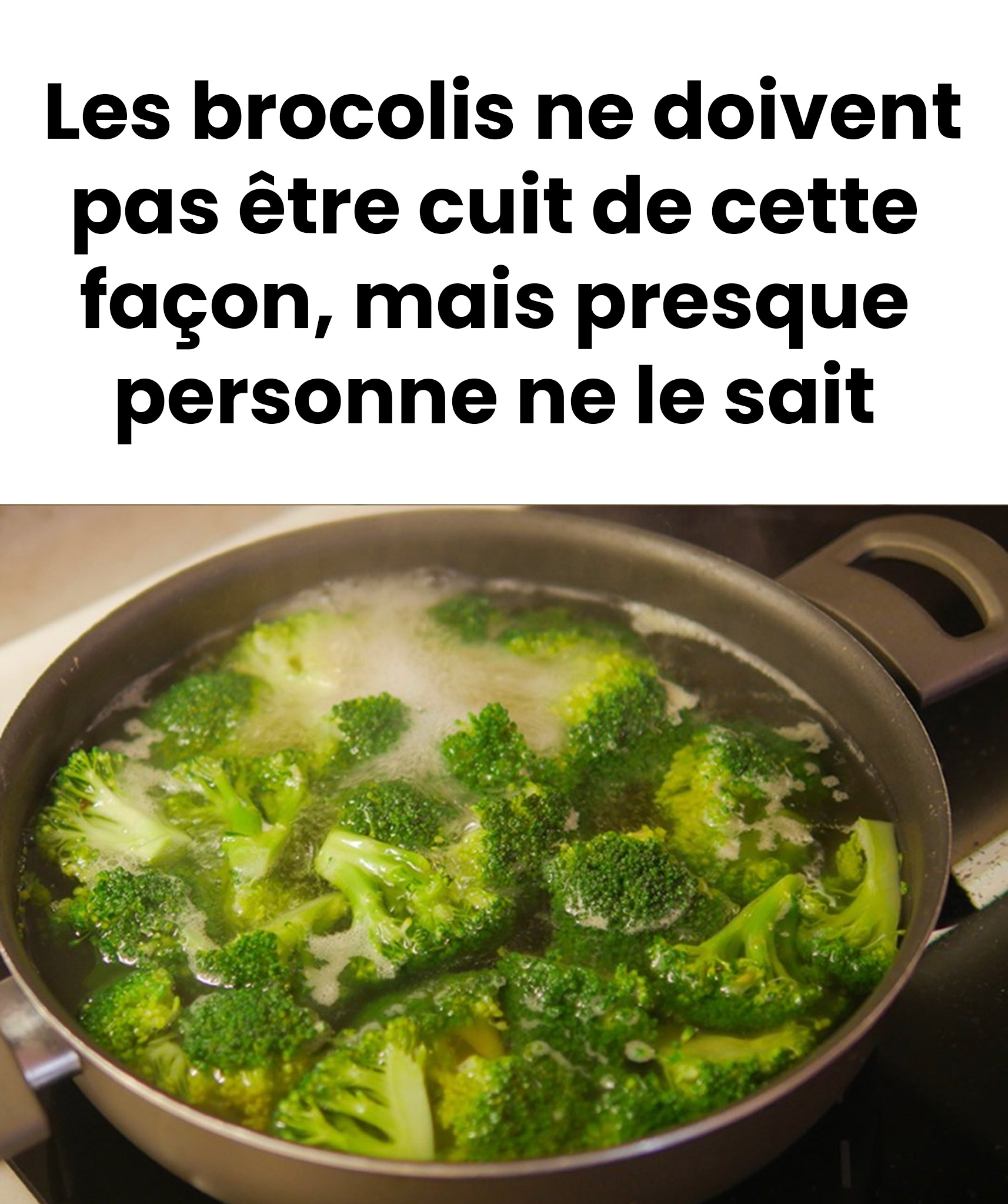 Les erreurs que nous commettons en cuisant les brocolis (et comment les éviter)