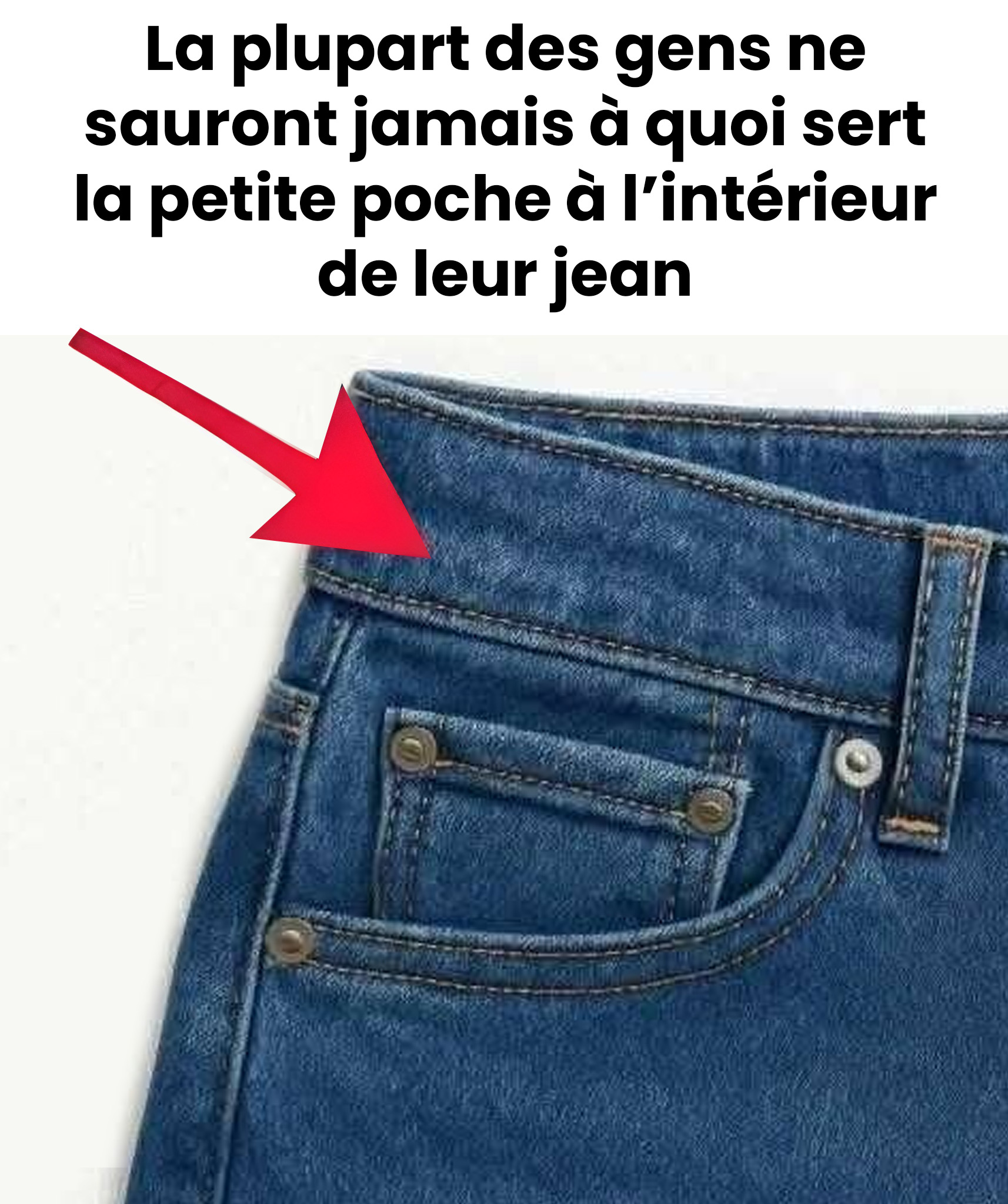 L'histoire derrière la petite poche de votre jean